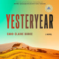 Yesteryear: A GMA Book Club Pick: A Novel Jansha Store