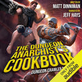 The Dungeon Anarchist's Cookbook: Dungeon Crawler Carl, Book 3 Jansha Store